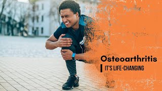 Osteoarthritis Changes Lives [upl. by Rogergcam]