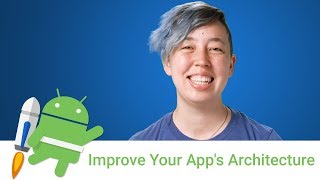 Android Jetpack Improve your apps architecture [upl. by Aisatnaf946]