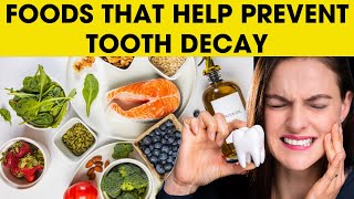 10 Foods That Help Protect Against Tooth Decay and Cavities [upl. by Granny]