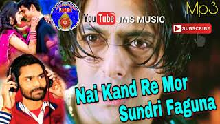 Nai Kand Re Mor Sundri Faguna  Umakant  Sambalpuri Song Mp3 [upl. by Brag]