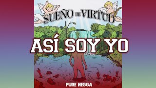 Pure Negga X Arparotti X Oto Beats  Así soy yo Lyric video [upl. by Ytirahc]