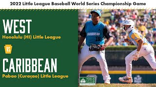 2022 Little League Baseball World Series Championship Game  Hawaii vs Curaçao [upl. by Oidacra]