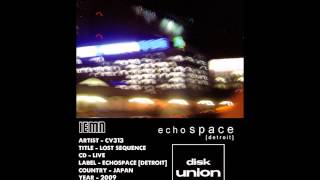 IEMN cv313  Lost Sequence  Echospace Detroit 2009  Dub Techno [upl. by Aerdna]