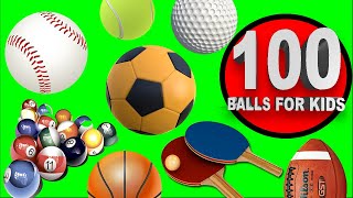 100 Balls for Kids in English [upl. by Anelrahs]