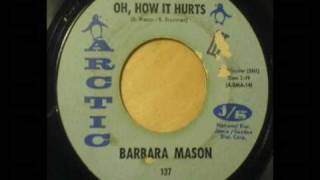 Barbara Mason Oh How It Hurts 7quot [upl. by Nossah]