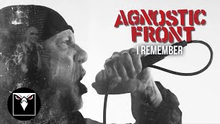 AGNOSTIC FRONT  I Remember Official Music Video [upl. by Jonah]