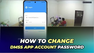 How to Change DMSS Account Password [upl. by Eskill56]