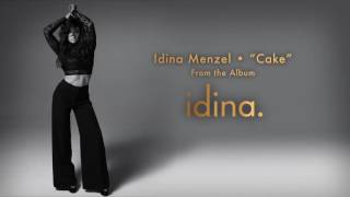 Idina Menzel  quotCakequot Audio [upl. by Aneliram681]