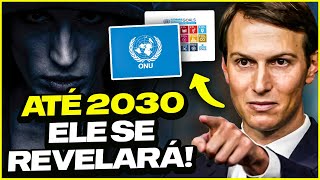 JARED KUSHNER é o ANTICRISTO Ele se REVELARÁ na AGENDA 2030 [upl. by Hermie980]