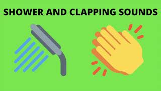 Shower and clapping sound effect 1 hour [upl. by Goodkin]