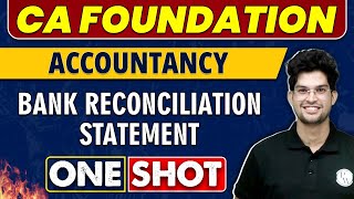 Bank Reconciliation Statement in One Shot  CA Foundation  Accountancy 🔥 [upl. by Aierb]