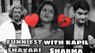 SHAYARI♥️ with kapil Sharma comedy shayari😂 [upl. by Kline]