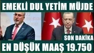 DUL YETİM EN DÜŞÜK EMEKLİ Engelli Maaş 19750Tl Ssk Bağkur 4A 4B 4C ne kadar sondakika [upl. by Barbaraanne722]