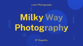 Milky Way Photography For Beginners  Step by Step Tutorial [upl. by Roybn928]