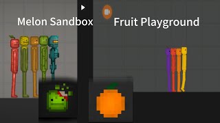 Melon Sandbox VS Fruit PLAYGROUND [upl. by Onilegna]