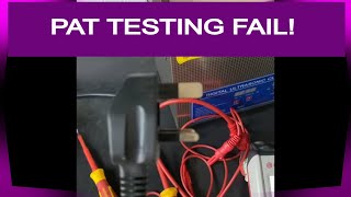 Common PAT Testing Fails  PAT Test Tutorial [upl. by Lanny670]