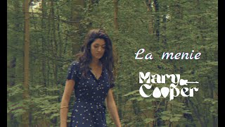 La Menie  Mary Cooper [upl. by Ilojne896]