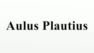 Aulus Plautius [upl. by Namad18]