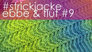 nadelspiel StriMiMi April 2016  Strickjacke quotEbbe amp Flutquot  Teil 9  Ausfertigung Kurzjacke [upl. by Cohla]