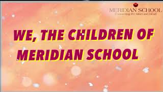 Meridian School Kukatpally song [upl. by Yrevi]