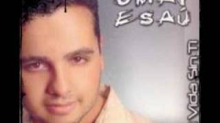 por amarte  Omar Esau [upl. by Marylynne]