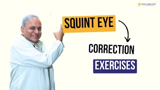 Squint eye correction exercises  How to manage squint eye  Nonsurgical squint eye treatment [upl. by Thorny392]