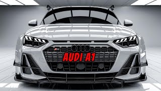 2025 Audi A1  The Most Hyped Car of the Year [upl. by Ard]