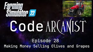 Making Money Selling Olives and Grapes  Farming Simulator 22  Episode 28 [upl. by Diana]