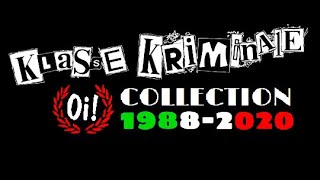 Klasse Kriminale  Oi Collection 1988  2020 [upl. by Llarret]