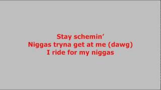 Rick Ross  Stay Schemin feat Drake amp French Montana Lyrics [upl. by Truitt]