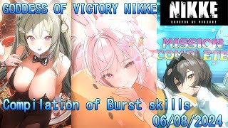 【NIKKE】Burst Skills English version 06082024【GODDESS OF VICTORY】 [upl. by Konstantin]