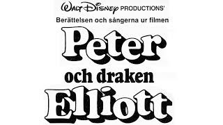 Berättelsen och sångerna ur filmen Peter och draken Elliott LPskiva [upl. by Delanos]