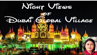 Global Villageരാത്രികാല കാഴ്ചകൾNight Views of DubaiGlobalVillageDubaiGlobalVillagemashacreations [upl. by Llekcor701]