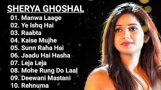 Best Songs of Shreya Ghoshal  Shreya Ghoshal Latest Bollywood Songs  Shreya Ghoshal [upl. by Adelheid]