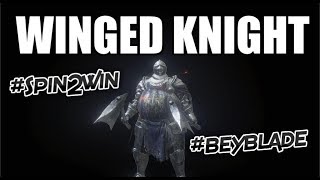 Dark Souls 3 The Winged Knight Beyblade Spin2Win [upl. by Lohcin]