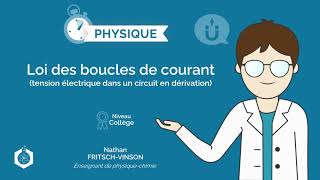 ⌚🧲 Loi des boucles de courant tension élec  circuit en dérivation ‖ Physiquechimie ‖ Collège [upl. by Artimas]