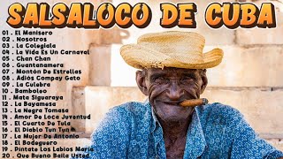 La Mejor Salsaloco de Cuba 💝💝Las Mejores Canciones SALSA Románticas 2024 [upl. by Esyak]