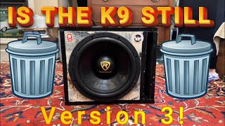 Rockville K9 V3 Subwoofer Redemption or Disaster [upl. by Siladnerb]