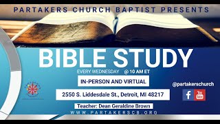 Partakers Church Pathway Bible Study 52224 [upl. by Jeffrey368]