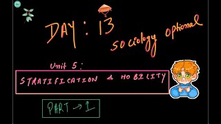 Unit 5  Stratification and mobility part 1 [upl. by Salchunas]