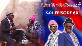 LES BOBODIOUF  Saison 1  Épisode 60 [upl. by Notnats]