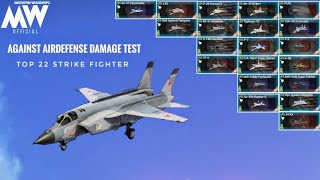 Against Air defence Top 22 Strike fighter Highest damage test 🔥  Modern Warships [upl. by Brawley]