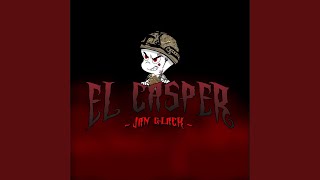 El Casper [upl. by Adnoluy]