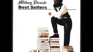 MIKEY DREAD  Choose Me Best Sellers [upl. by Minne179]