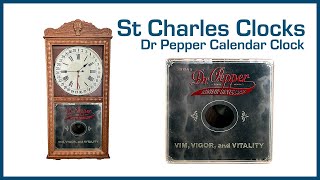 St Charles Dr Pepper Calendar Clock [upl. by Honoria]