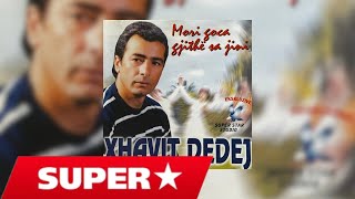 Xhavit Dedej  Seç kalova nga Shijaku Official Song [upl. by Agnot]