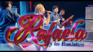 MIX RAFAELA Y LOS ROMANTICOS MIX En Vivo 2016 [upl. by Neron609]