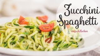 ZucchiniSpaghetti selber machen  einfachKochen [upl. by Mientao]