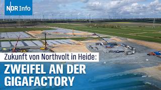 Northvolt in der Krise  Entlassungen und Zukunftsperspektiven in Heide  NDR Info [upl. by Lattie]