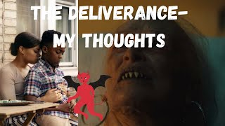 “The Deliverance” Movie review [upl. by Lydie239]